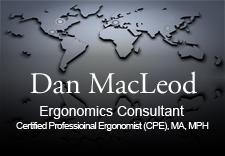 Dan MacLeod, Ergonomics Consultant